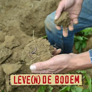 Slotevent Leve(n)de Bodem - Bodembewust boeren